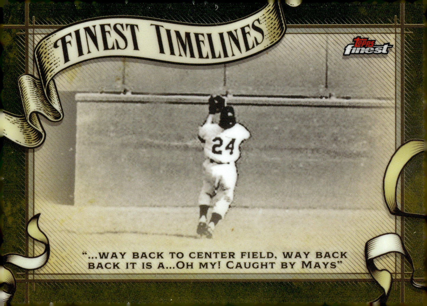 Willie Mays 2024 Topps Finest Timelines #FT - 9 - Collector Store LLC