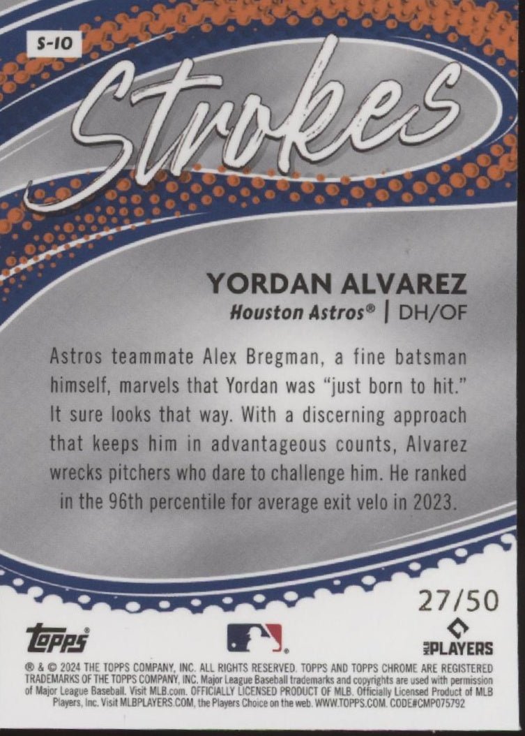 Yordan Alvarez 2024 Topps Chrome Strokes Gold Refractor 27/50 #S - 10 - Collector Store LLC