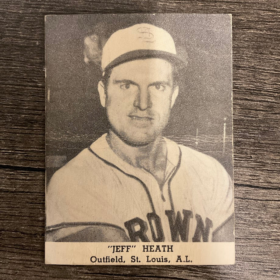 Jeff Heath 1947 Tip-Top Bread Baseball St. Louis Browns