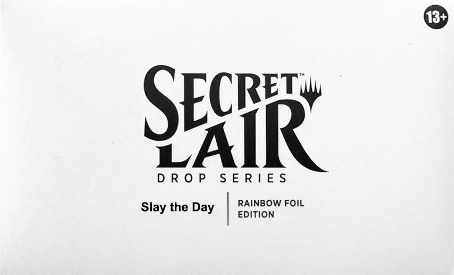 Magic the Gathering: Slay the Day Secret Lair Drop Series (Rainbow Foil)