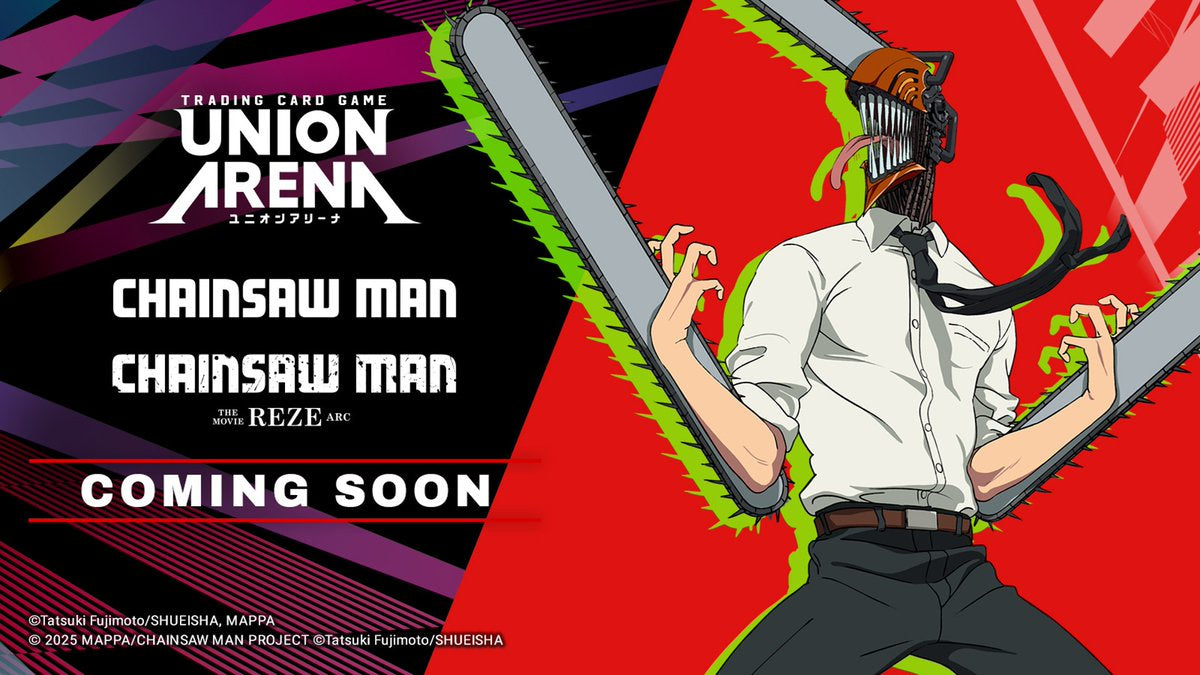 Union Arena Chainsaw Man Booster Box *Expected Release Date 07-31-2026*
