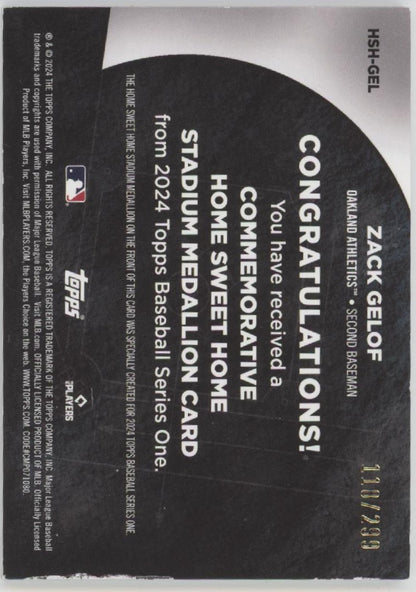Zack Gelof 2024 Topps Series 1 Commemorative Home Sweet Home Medallion RC /299