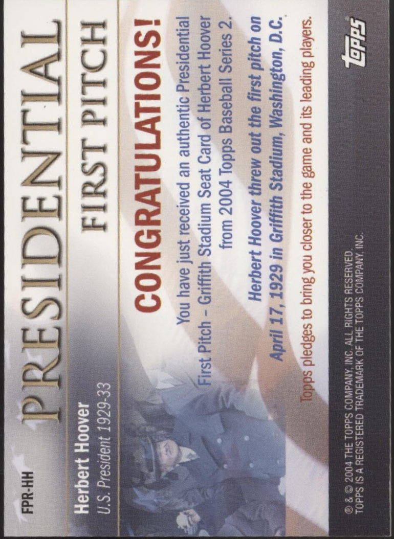 Herbert Hoover 2004 Topps Presidential First Pitch Relic #FPR-HH