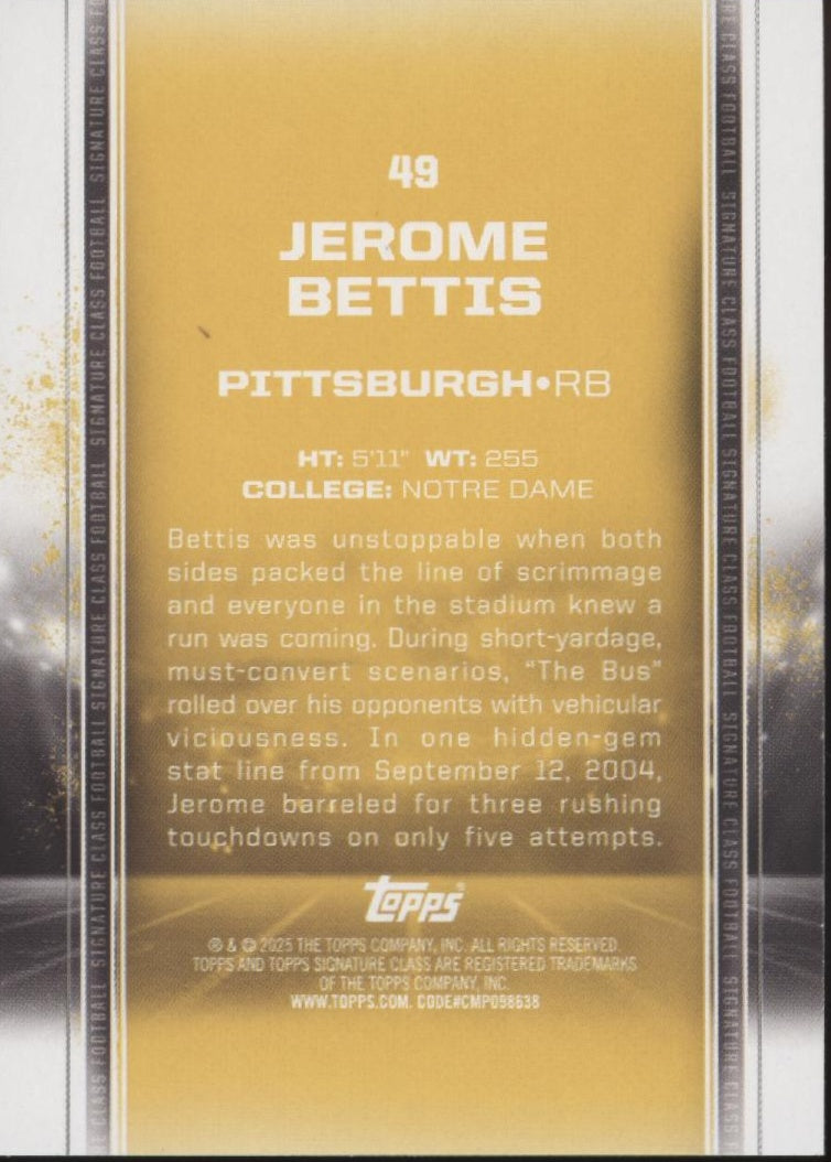 Jerome Bettis 2025 Topps Signature Class 096/250 #49 #1