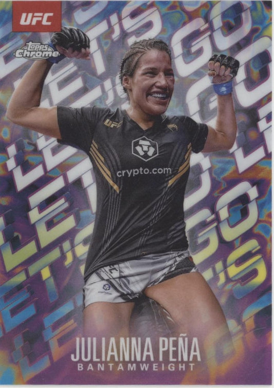 Julianna Pena 2025 Topps Chrome Let's Go Refractor #LGO-13
