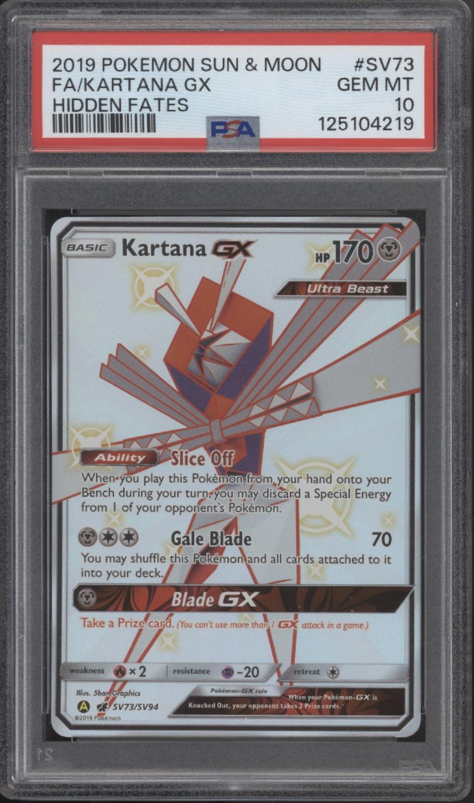 Kartana GX Pokemon Hidden Fates Full Art #SV73 PSA 10