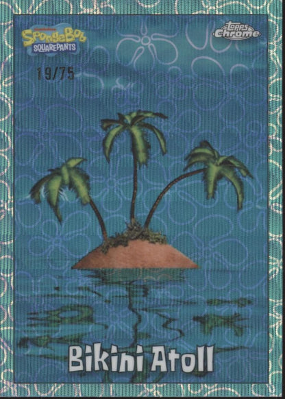 Bikini Atoll 2025 Topps Chrome Spongebob Squarepants Aqua Wave Refractor 19/75