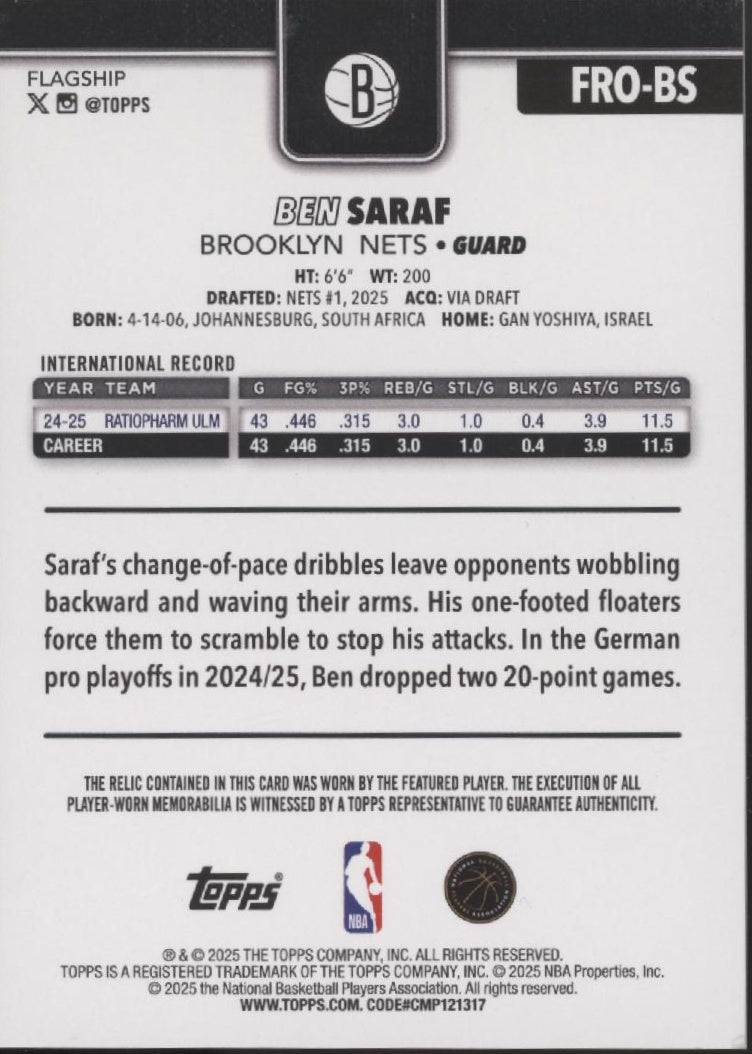 Ben Saraf 2025-26 Topps Flagship Swatch RC #FRO-BS