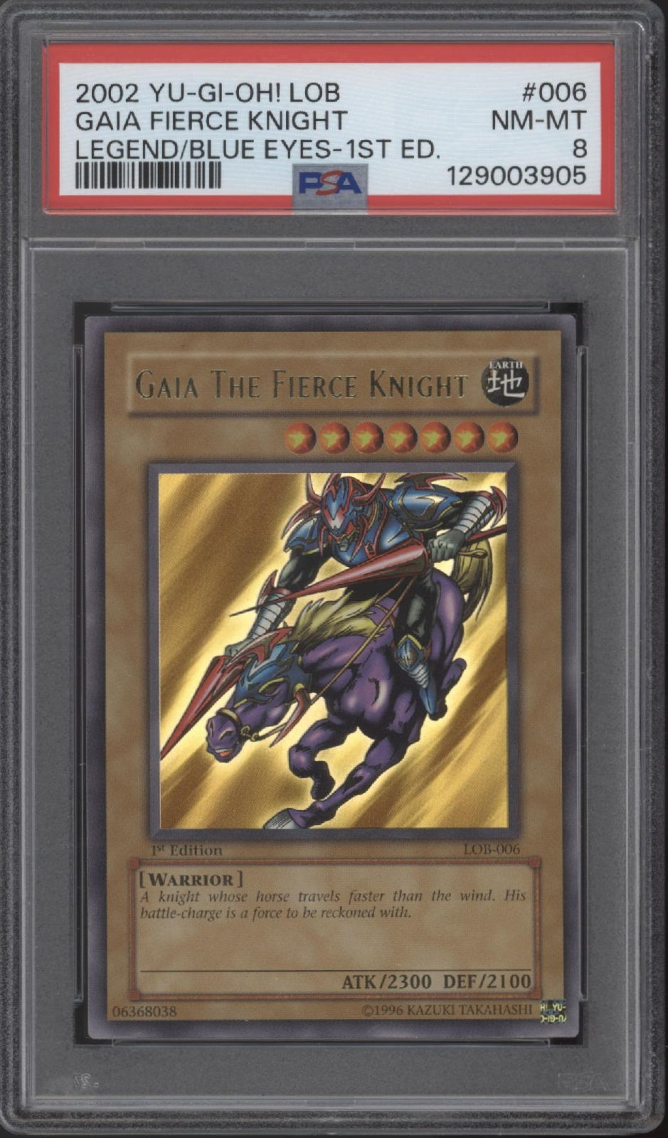 Gaia Fierce Knight Yu-Gi-Oh! Legend of Blue-Eyes White Dragon 1st Ed PSA 8 #1