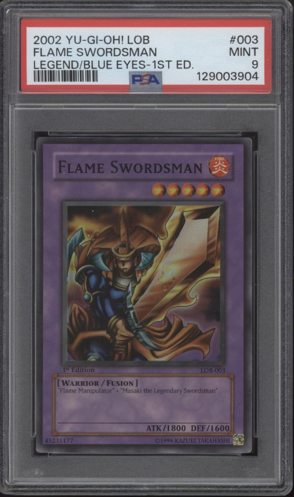 Flame Swordsman Yu-Gi-Oh! Legend of Blue-Eyes White Dragon 1st Ed #003 PSA 9