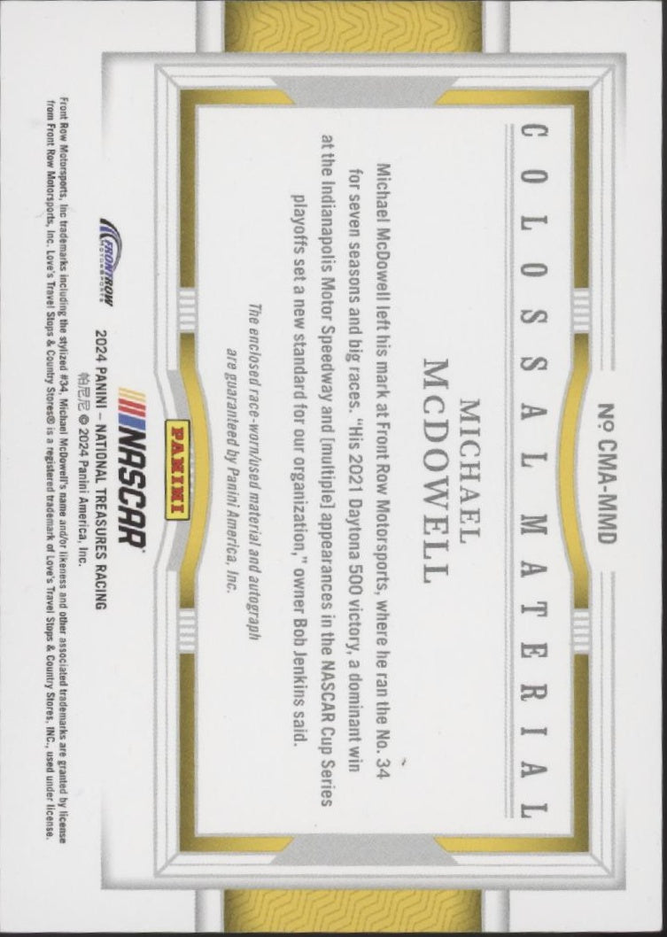 Michael McDowell 2024 Panini National Treasures Colossal Swatch Auto 03/25