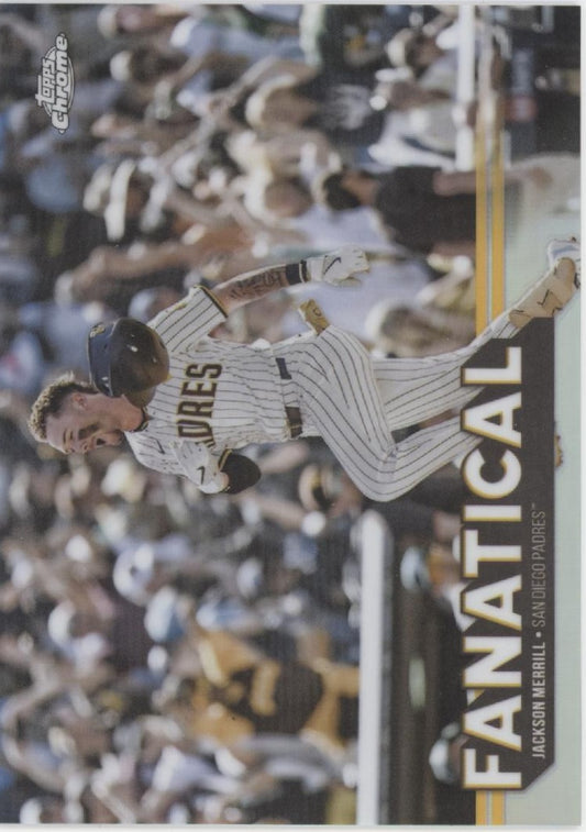 Jackson Merrill 2025 Topps Chrome Fanatical Refractor #FAN-12