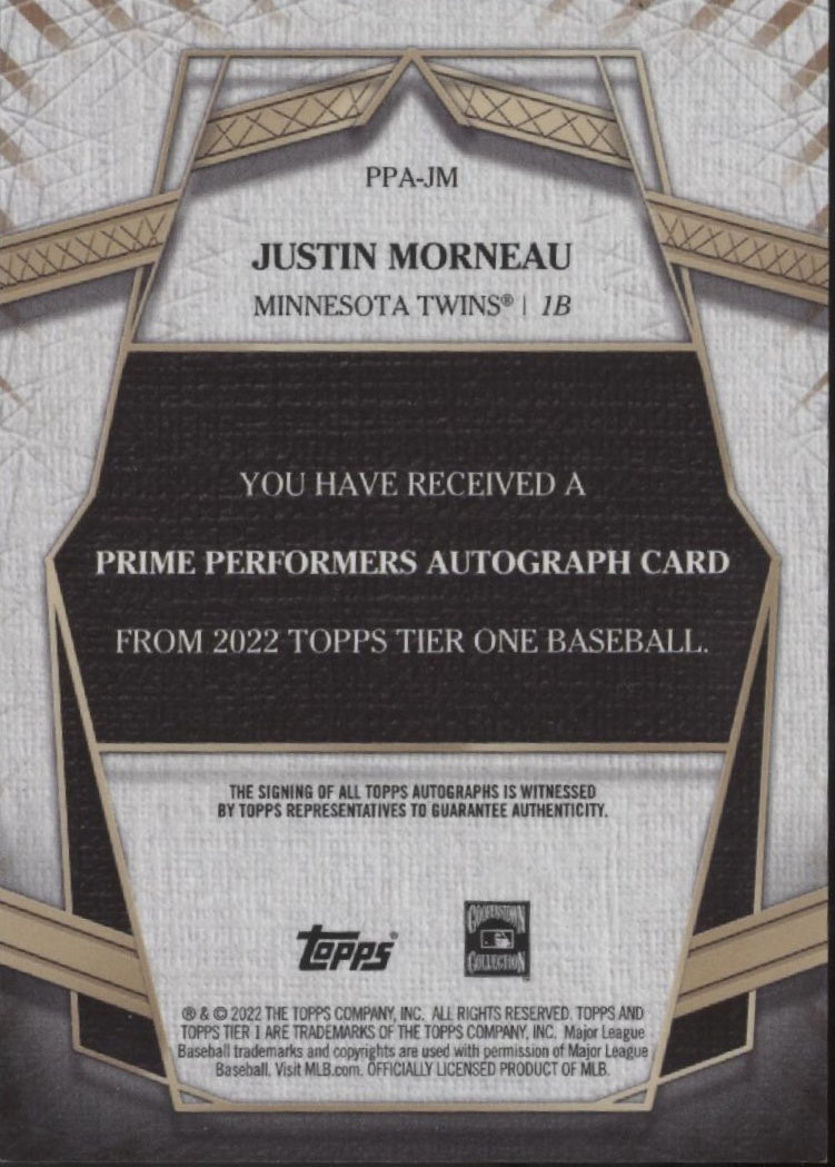 Justin Morneau 2022 Topps Tier One Prime Performers Auto 076/299 #PPA-JM