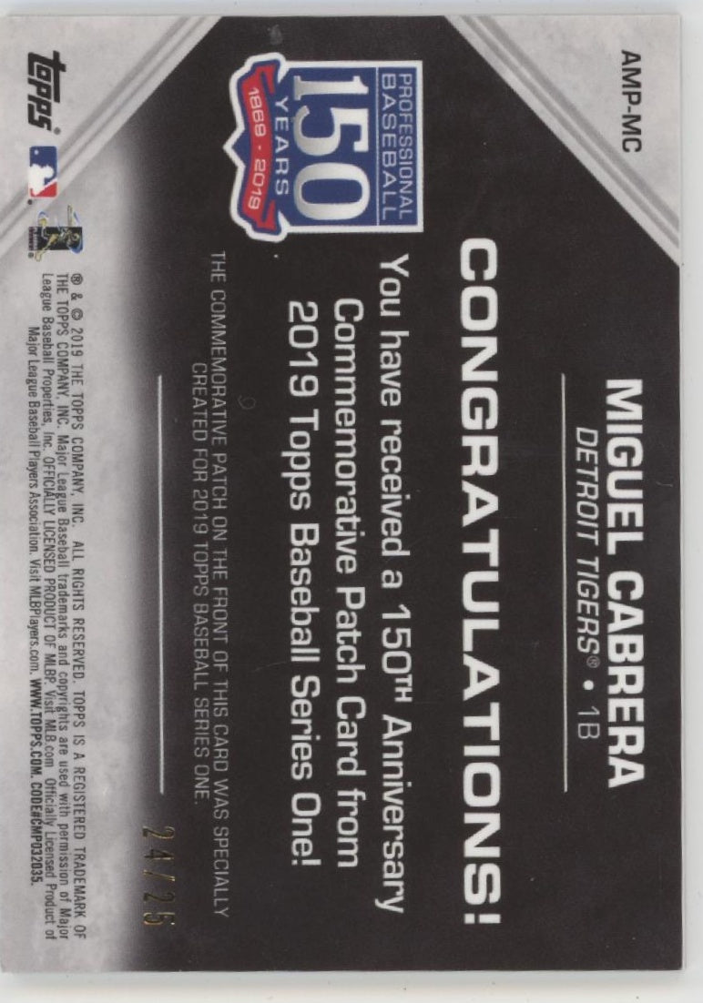 Miguel Cabrera 2019 Topps Series 1 150th Anniversary Commemorative Patch 24/25