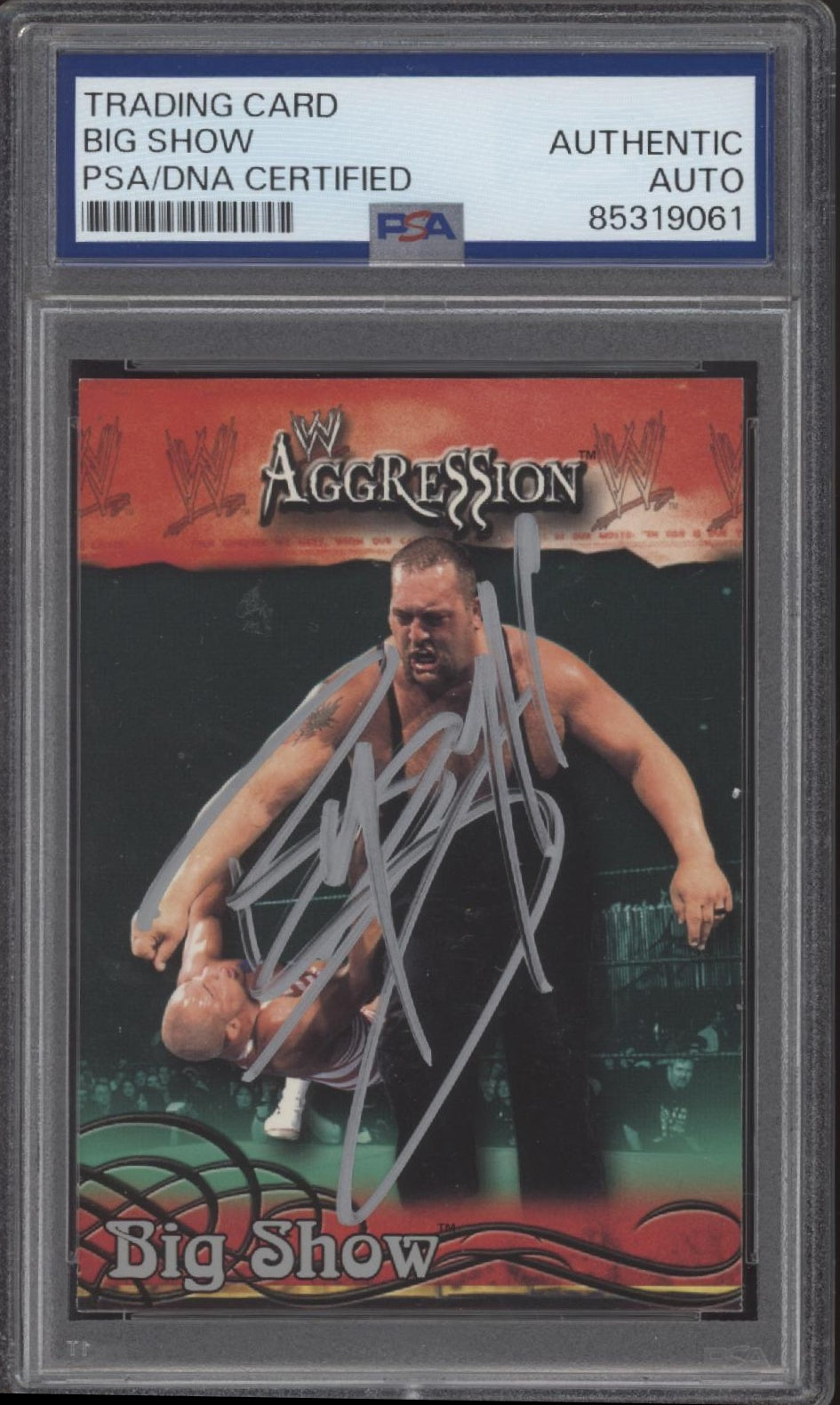 Big Show 2003 Fleer Aggression #44 with PSA Authentic Auto