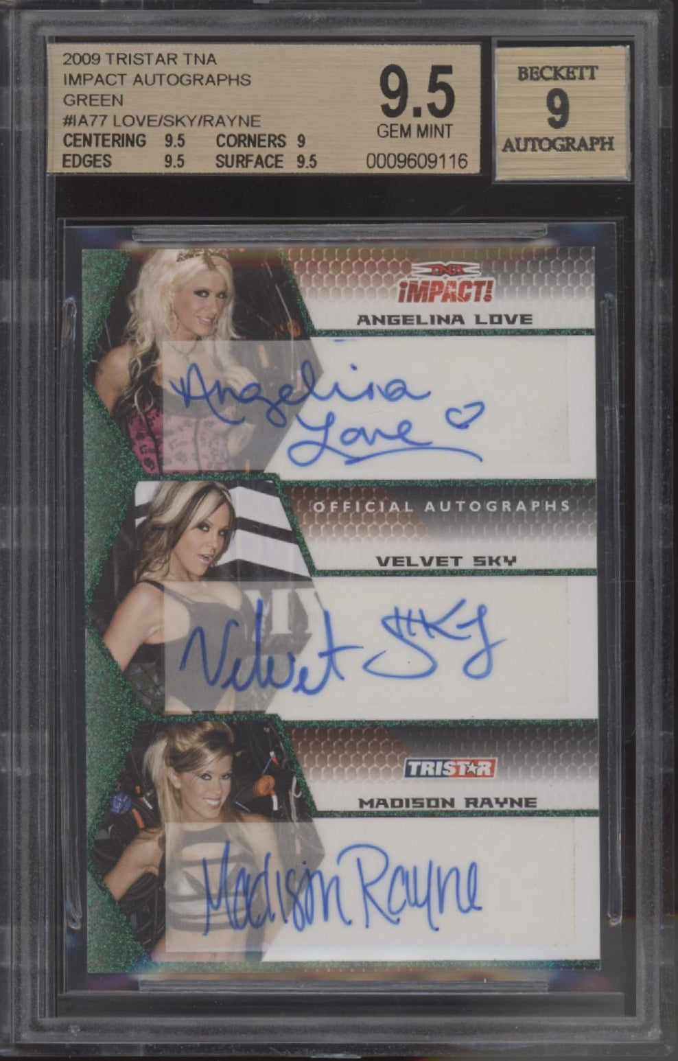 Love / Sky / Rayne 2009 Tristar Green Triple Auto 03/10 Beckett 9.5 / 9 (Auto)