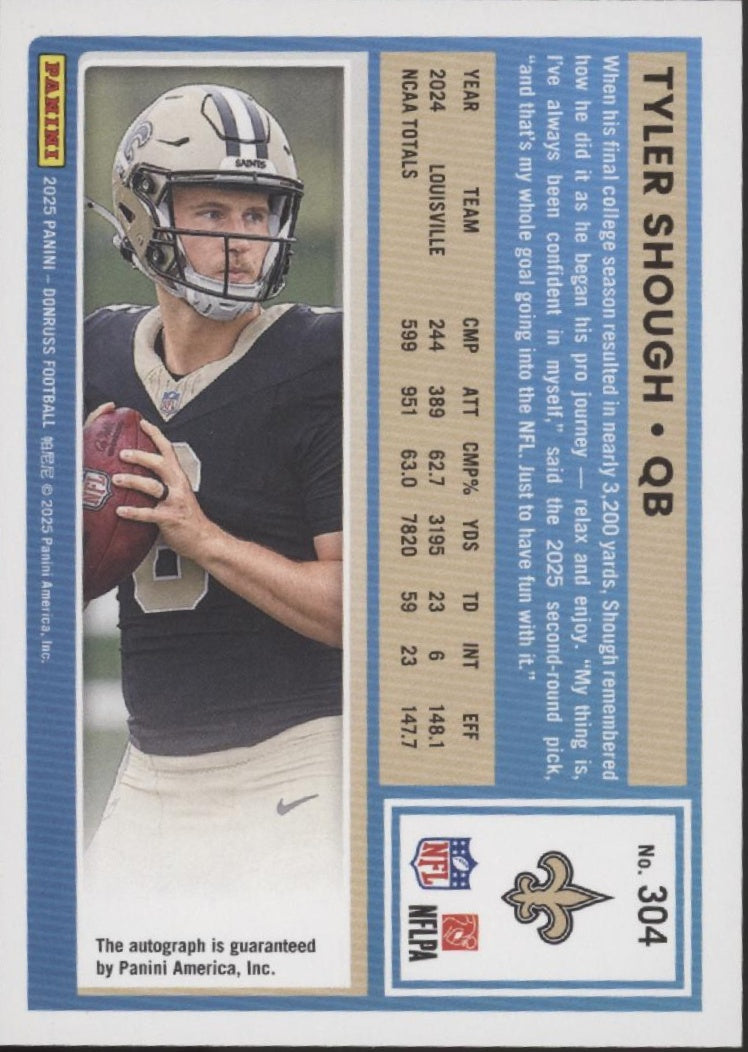 Tyler Shough 2025 Panini Donruss Rated Rookie Orange RC Auto #304