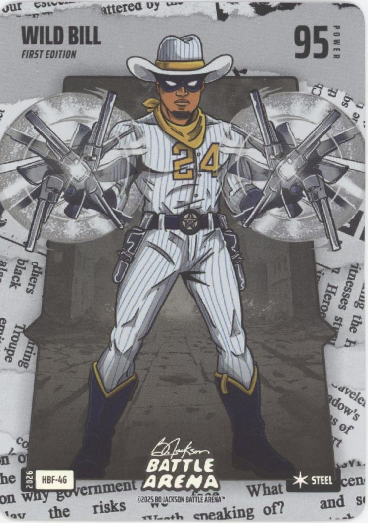 Wild Bill 2026 Bo Jackson Battle Arena First Edition Steel #HBF-46