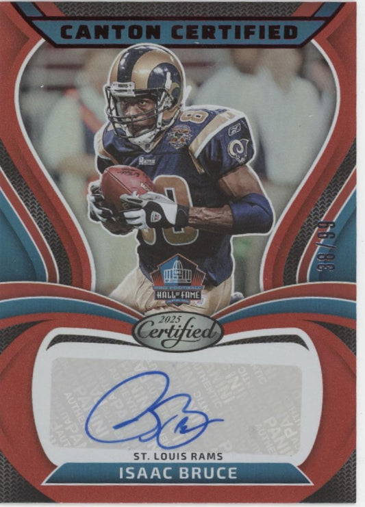 Isaac Bruce 2025 Panini Certified Canton Mirror Red Auto 38/99 #CAN-IBR