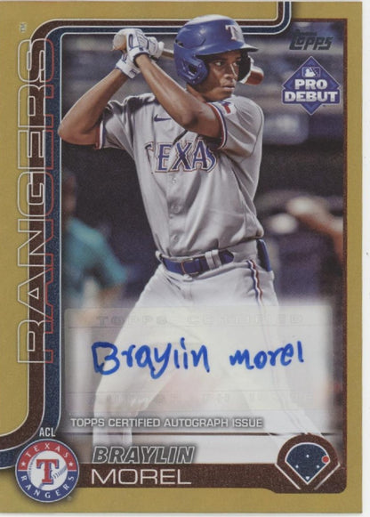 Braylin Morel 2025 Topps Pro Debut Gold Holo Auto 11/50 #PD-132
