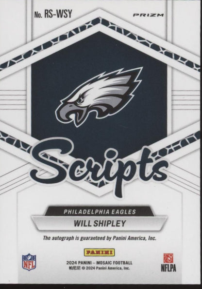 Will Shipley 2024 Panini Mosaic Scripts Prizm RC Auto #RS-WSY