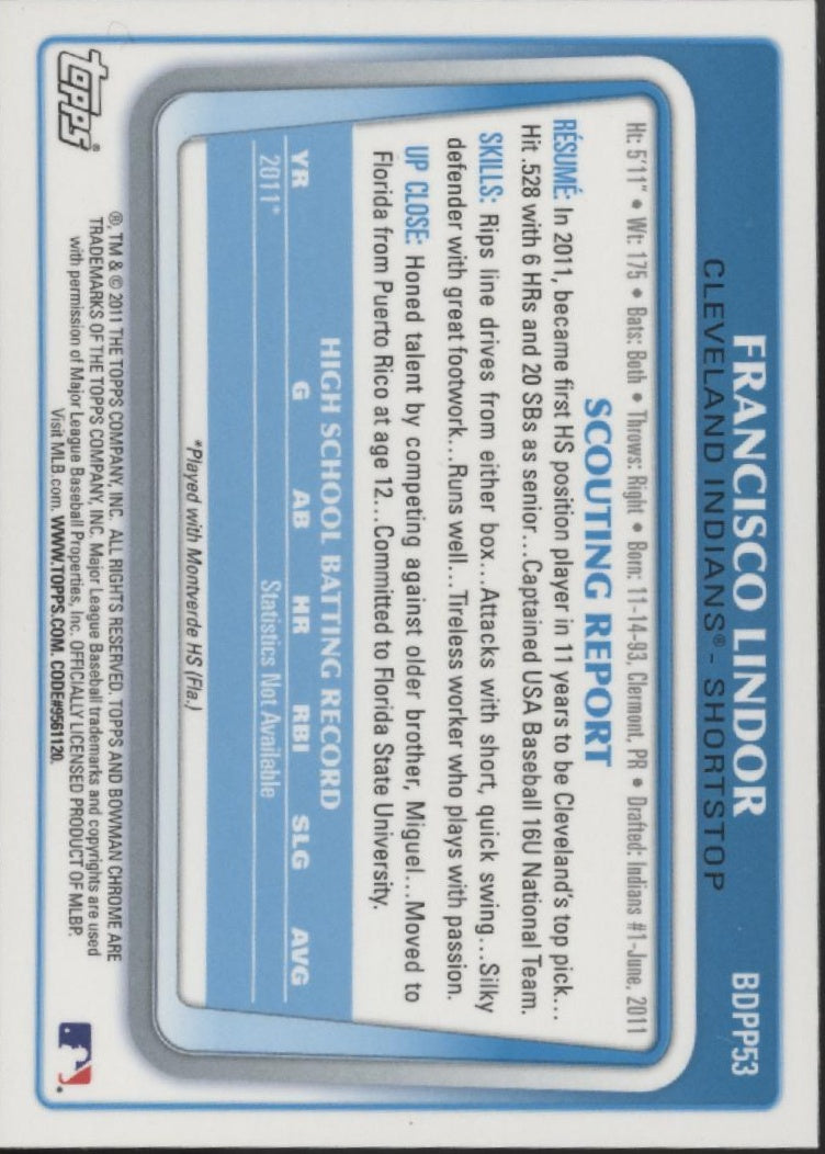Francisco Lindor 2011 Bowman Chrome #BDPP53