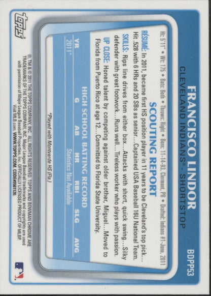 Francisco Lindor 2011 Bowman Chrome #BDPP53