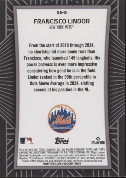 Francisco Lindor 2025 Chrome Shadow Etch #SE-8