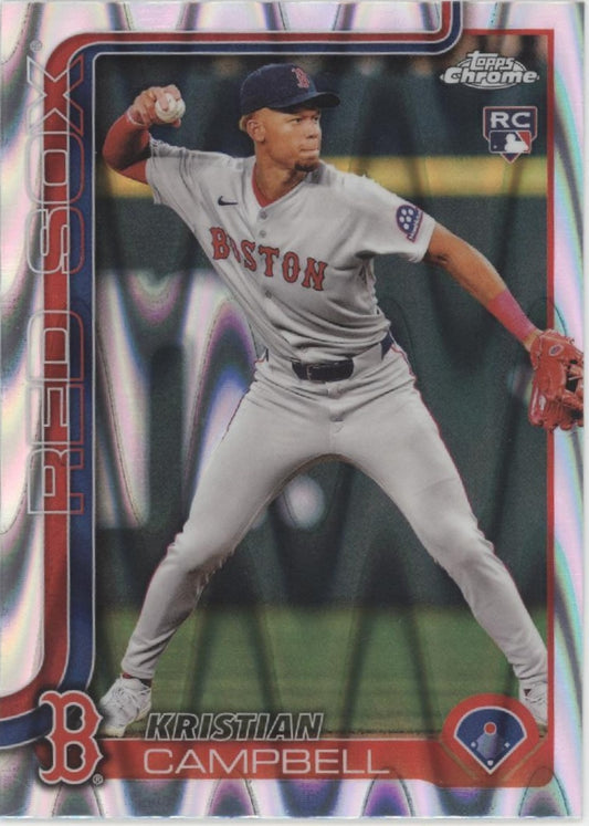 Kristian Campbell 2025 Topps Chrome Ray Wave Refractor RC #171
