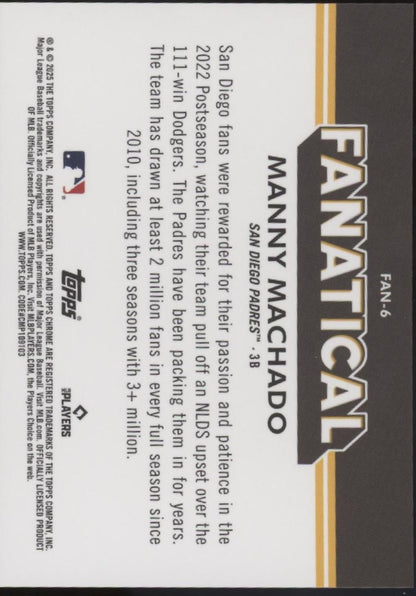 Manny Machado 2025 Topps Chrome Fanatical Refractor #FAN-6