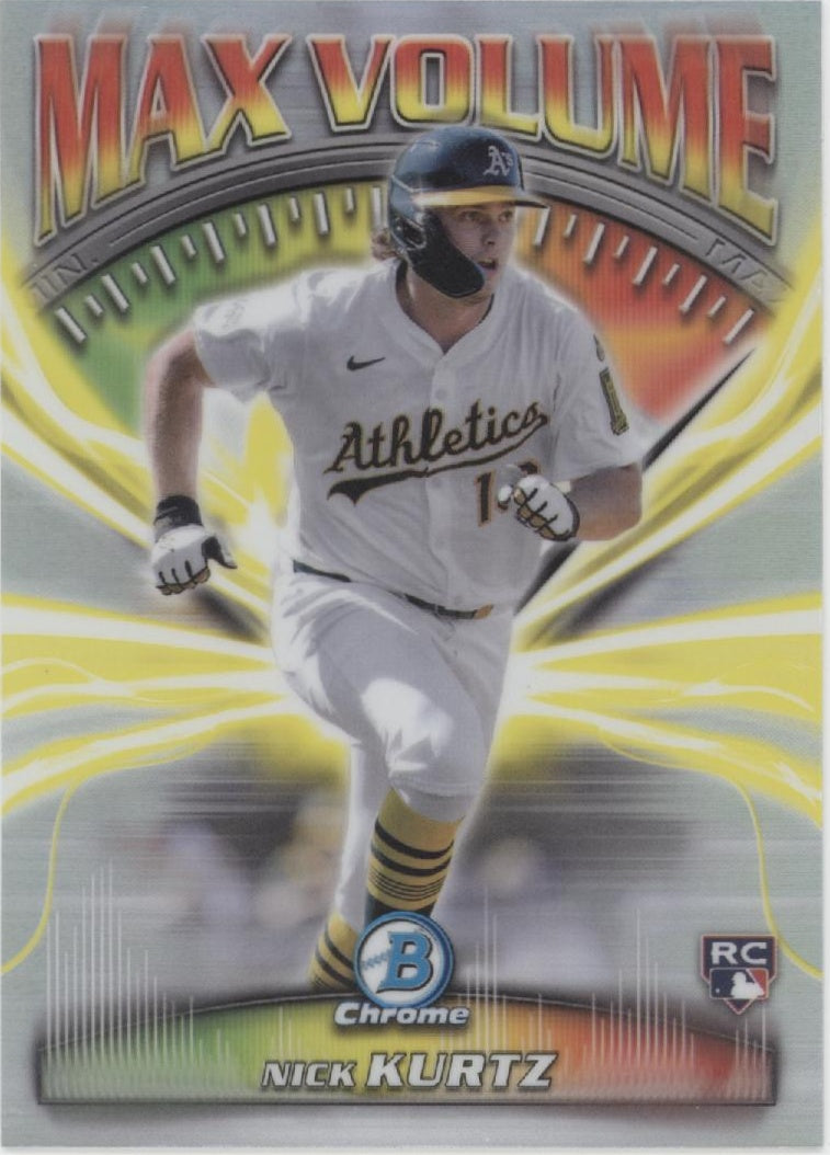 Nick Kurtz 2025 Bowman Chrome Max Volume Refractor RC #MV-11 #1