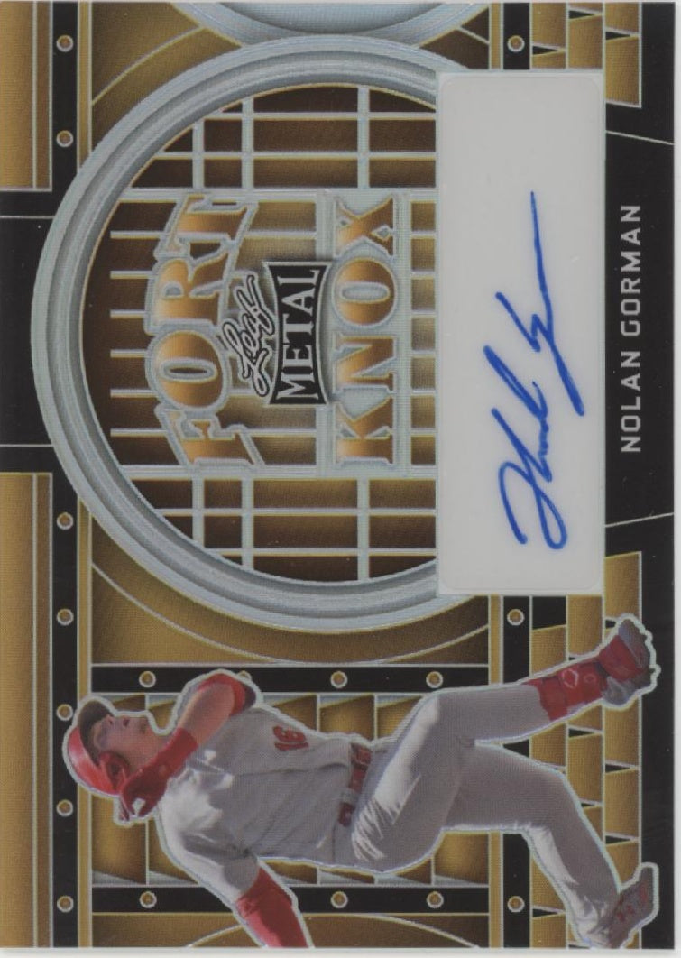 Nolan Gorman 2022 Leaf Metal Fort Knox Auto 9/10 #FT-NG1