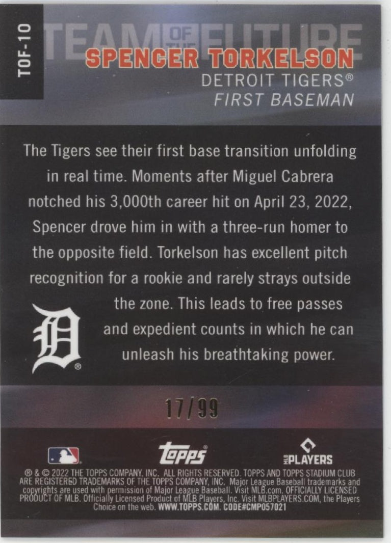 Spencer Torkelson 2022 Topps Stadium Club Chrome Team of the Future RC 17/99
