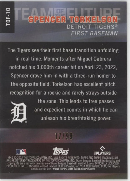 Spencer Torkelson 2022 Topps Stadium Club Chrome Team of the Future RC 17/99