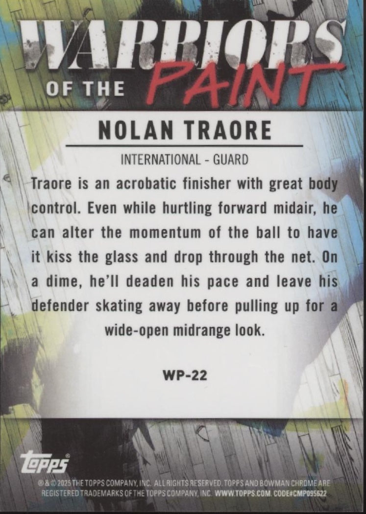 Nolan Traore 2025 Bowman Chrome University Warriors of the Paint 25/25 #WP-22