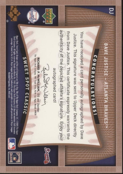 Dave Justice 2005 Upper Deck Sweet Spot Classic Signatures Ball Relic Auto #DJ