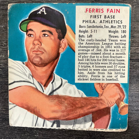 Ferris Fain 1952 Red Man #7 Philadelphia Athletics PR
