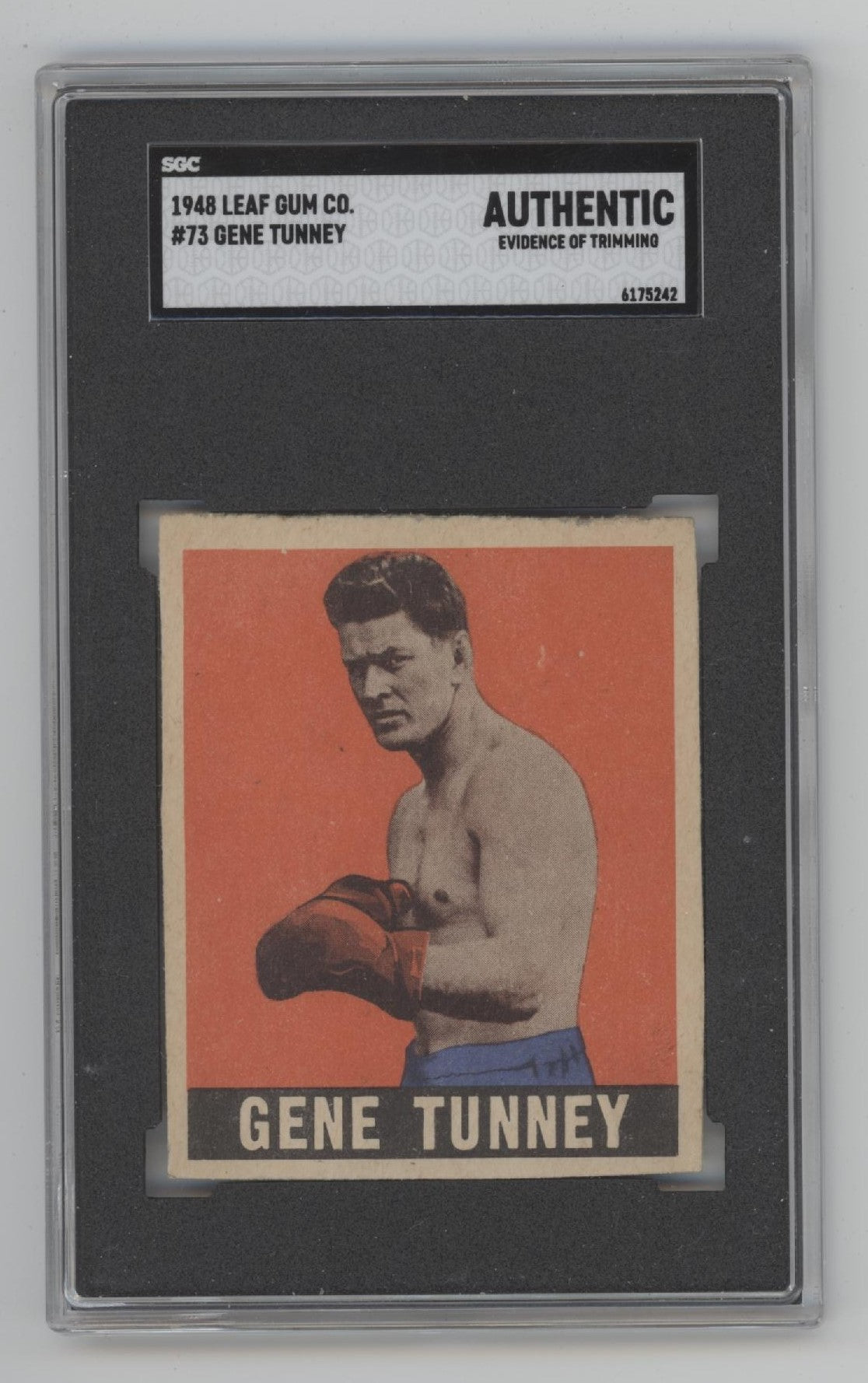 Gene Tunney 1948 Leaf #73 SGC Authentic (Evidence of Trimming)