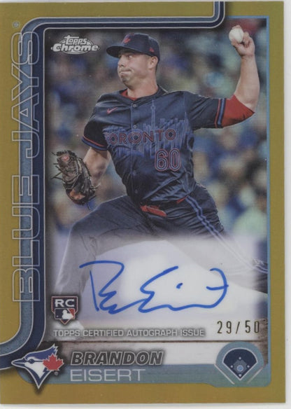 Brandon Eisert 2025 Topps Chrome Gold Refractor RC Auto 29/50 #RA-BE
