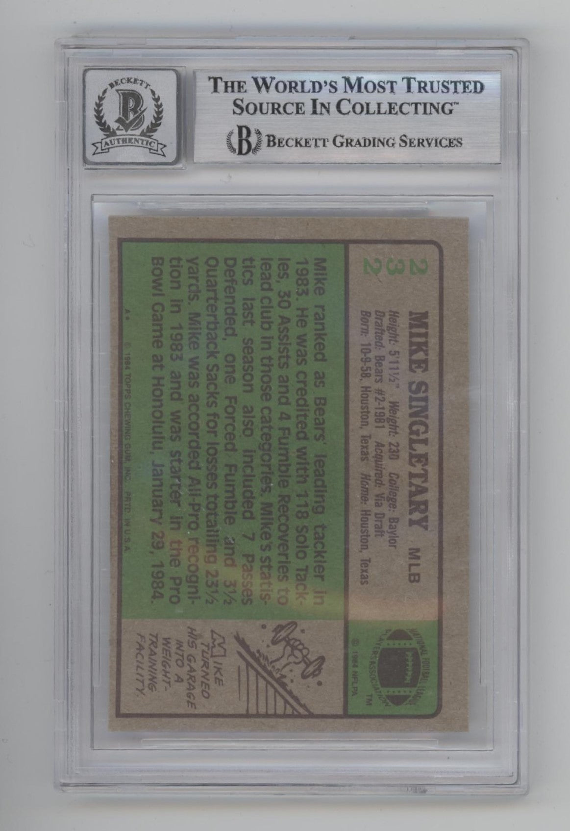 Mike Singletary 1984 Topps #232 with Beckett Authentic Auto 10