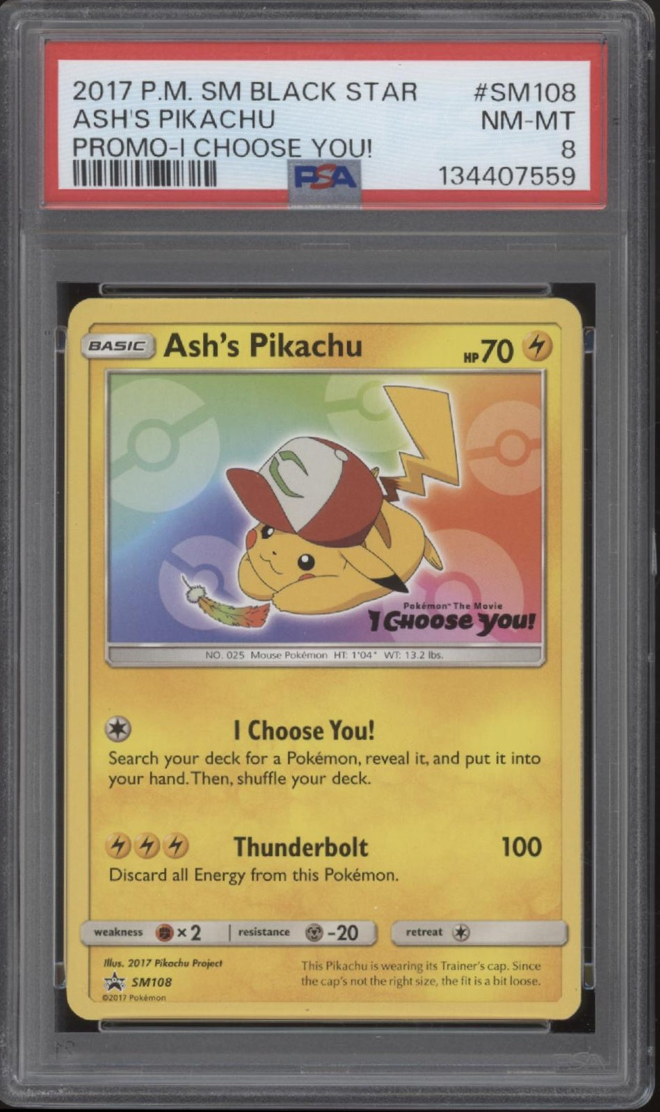 Ash's Pikachu Pokemon Black Star Promo I Choose You! #SM108 PSA 8 #1