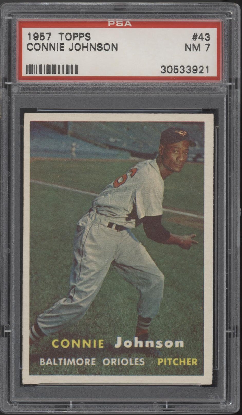 Connie Johnson 1957 Topps #43 PSA 7