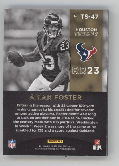 Arian Foster 2014 Panini Black Gold Team Symbols Medallion 099/149 #TS-47
