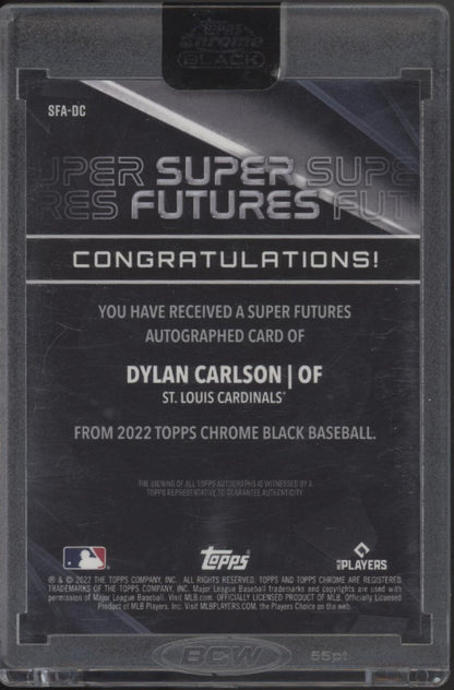 Dylan Carlson 2022 Topps Chrome Black Super Futures Gold Refractor Auto #SFA-DC