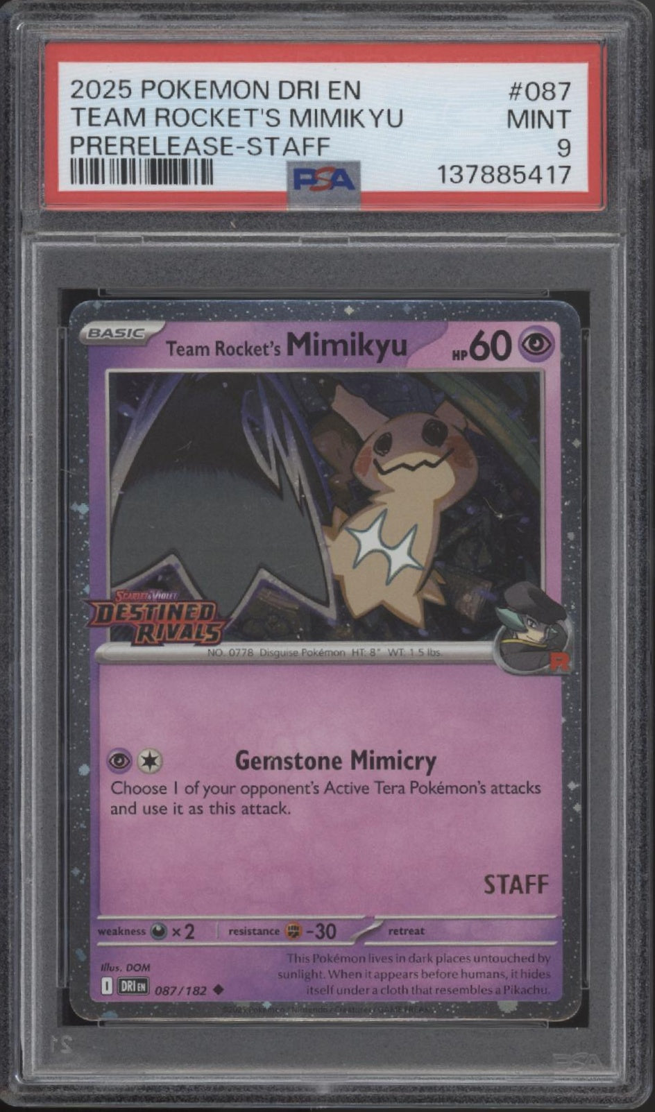 Team Rocket's Mimikyu Pokemon Destined Rivals Prerelease Staff Promo #087 PSA 9