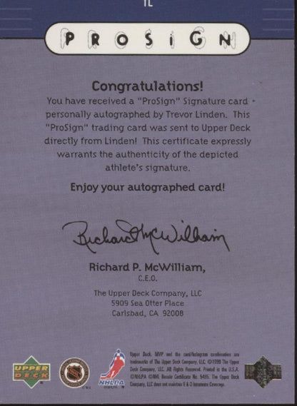Trevor Linden 1999 Upper Deck MVP Pro Sign Auto #TL
