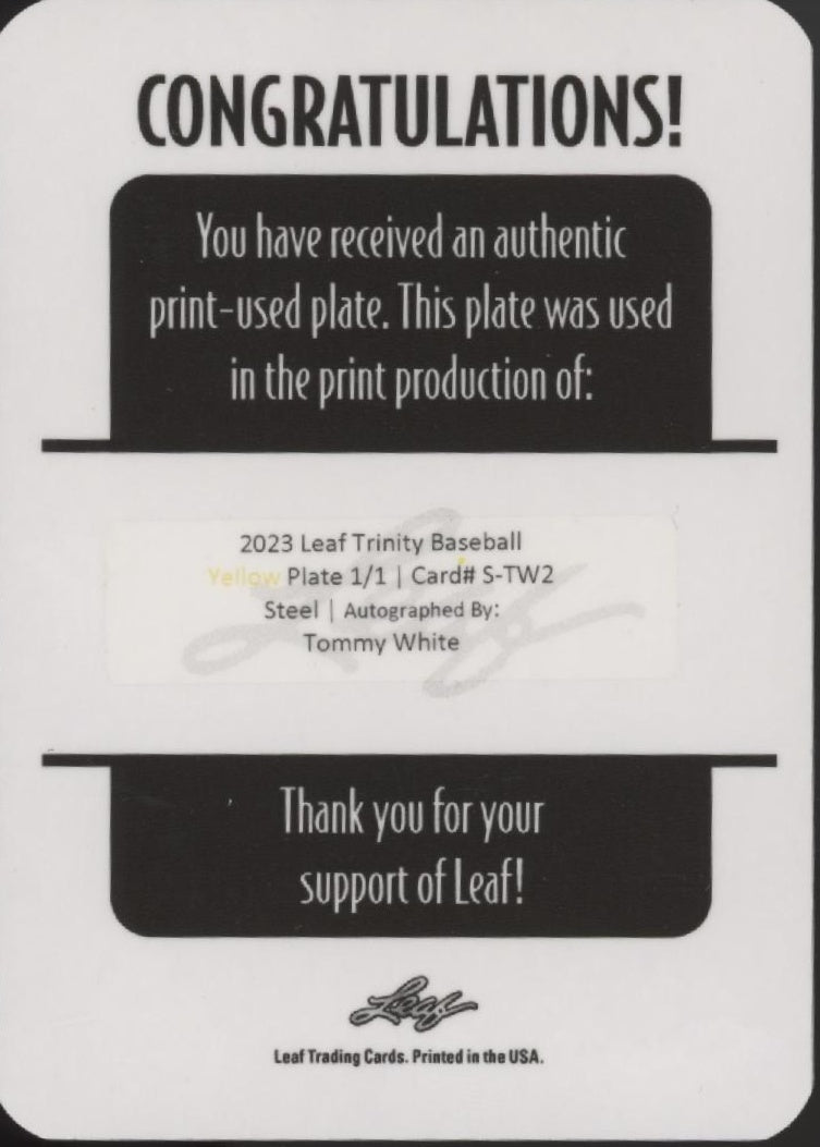 Tommy White 2023 Leaf Trinity Steel Printing Plate Auto 1/1 #S-TW2