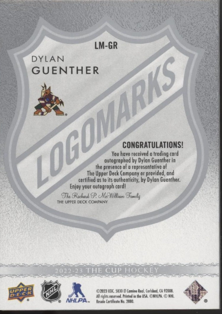 Dylan Guenther 2022-23 Upper Deck The Cup Logomarks Auto #LM-GR