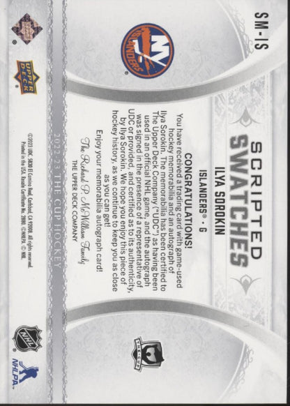 Ilya Sorokin 2022-23 Upper Deck The Cup Scripted Swatches Auto #SM-IS