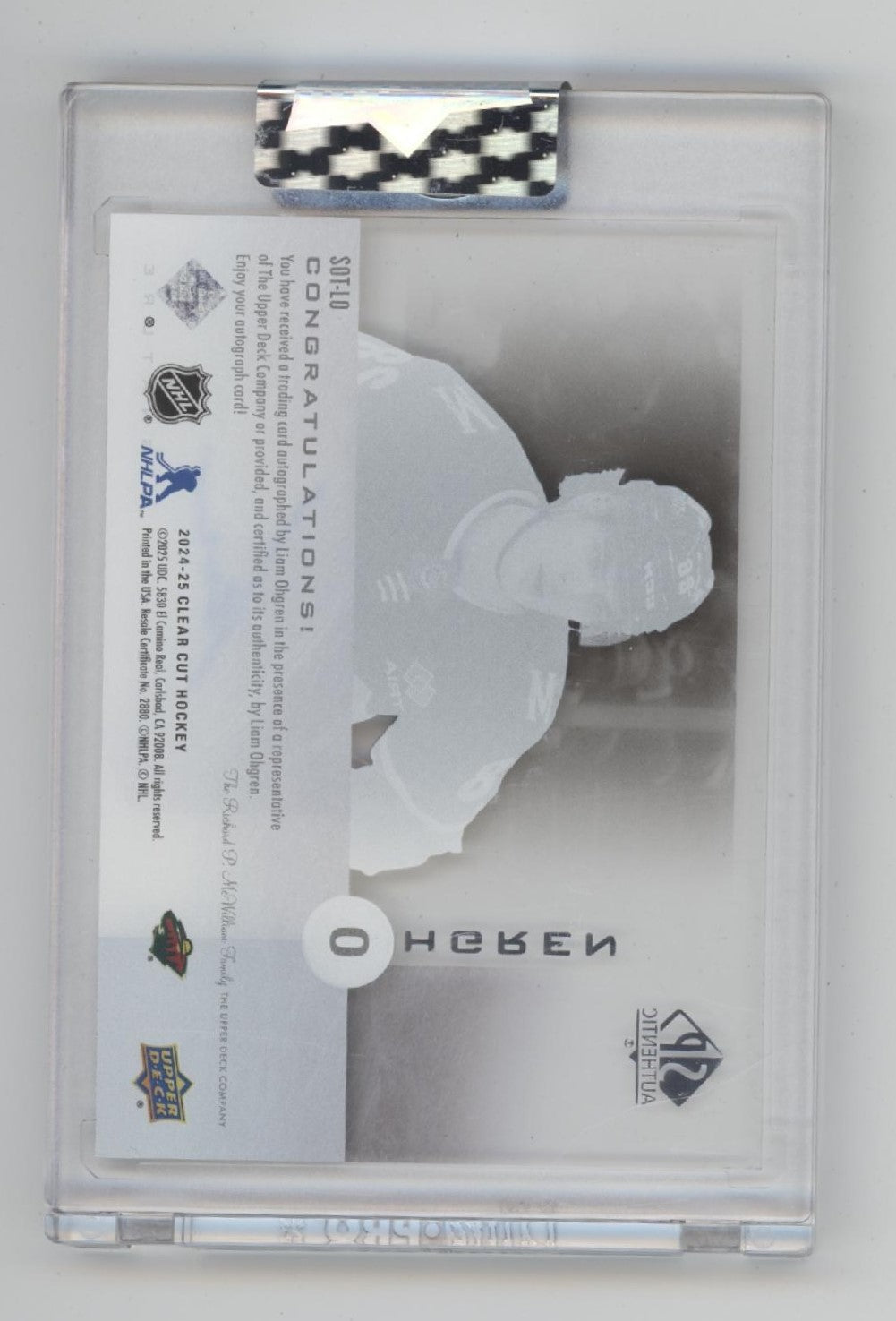 Liam Ohgren 2024-25 Upper Deck Clear Cut SPA Sign of the Times Clear Card Auto